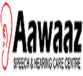 Aawaaz Speech & Hearing Care Centre